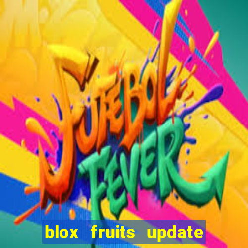 blox fruits update 20 fruits