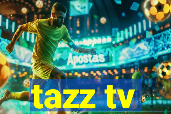 tazz tv