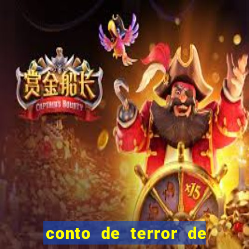 conto de terror de 15 linhas