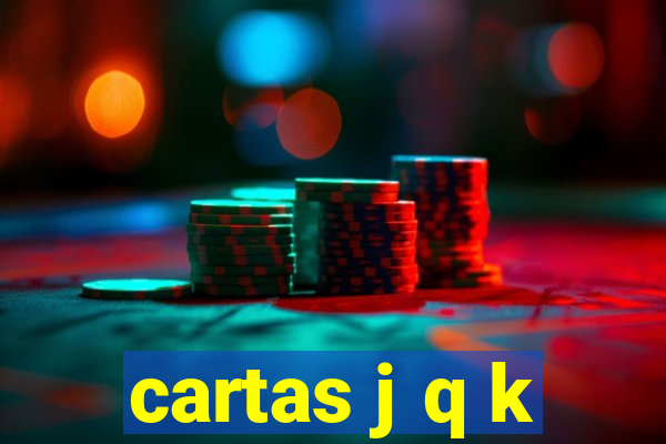 cartas j q k