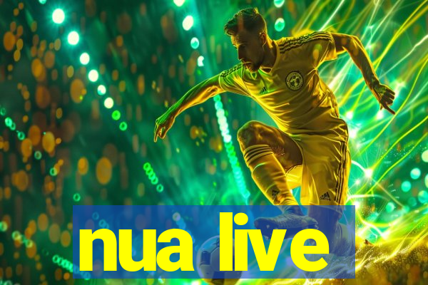 nua live