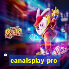 canaisplay pro