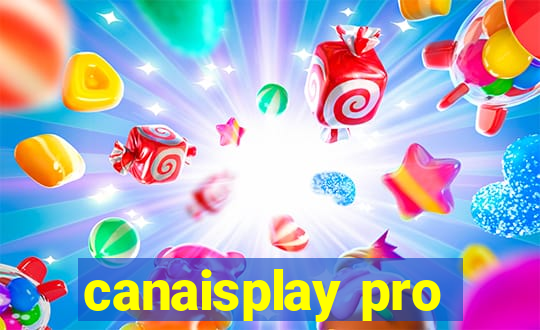 canaisplay pro