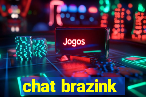 chat brazink