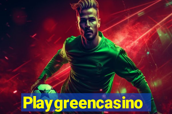 Playgreencasino