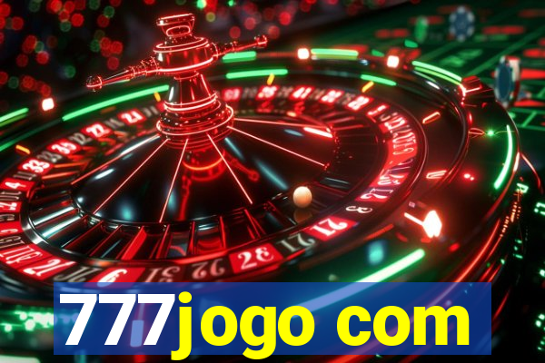 777jogo com