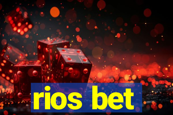 rios bet