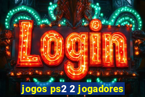 jogos ps2 2 jogadores