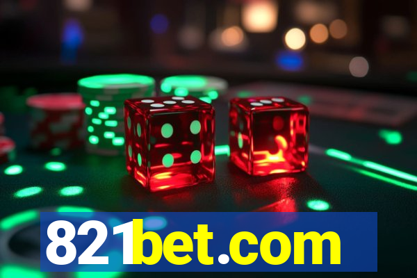 821bet.com