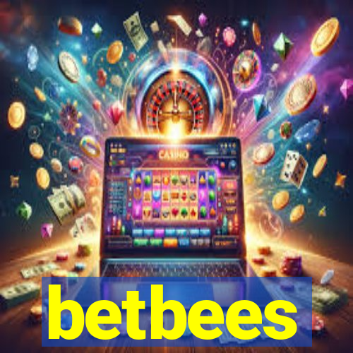 betbees