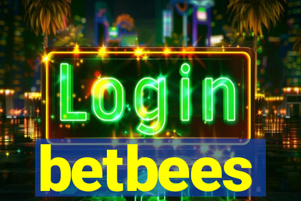 betbees