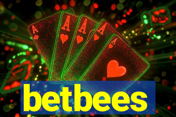 betbees