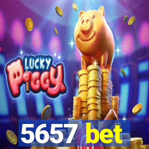 5657 bet