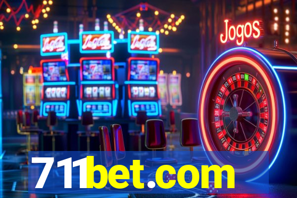 711bet.com