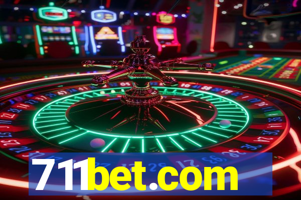 711bet.com