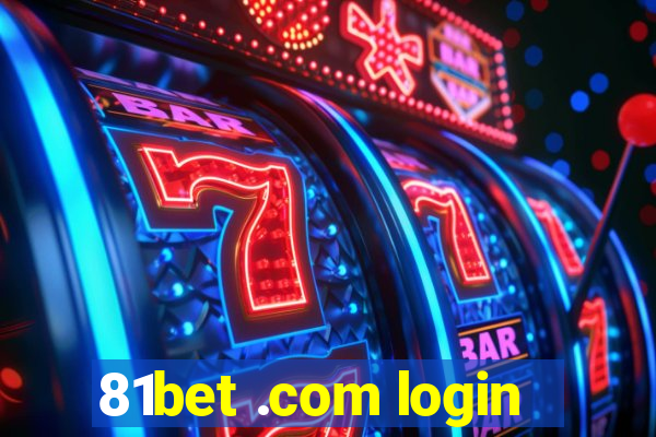 81bet .com login