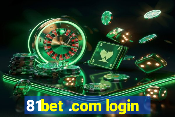 81bet .com login