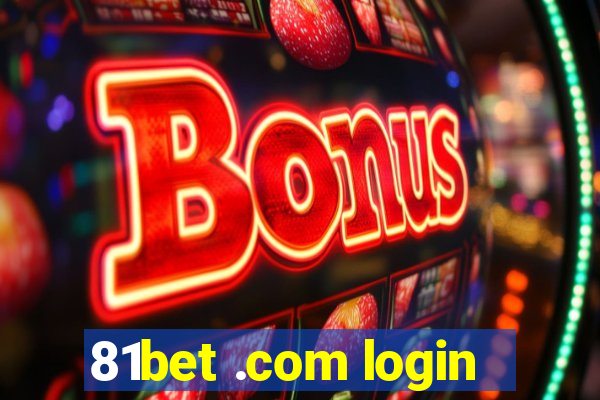 81bet .com login