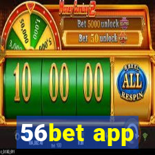 56bet app