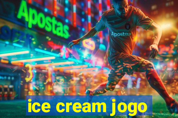 ice cream jogo