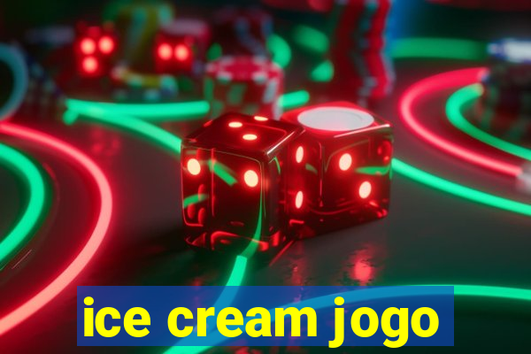 ice cream jogo