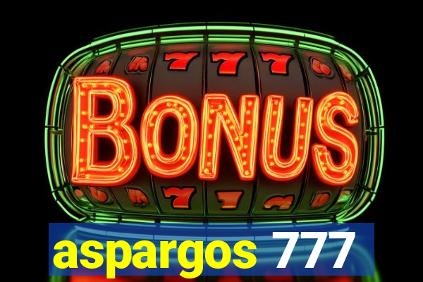 aspargos 777