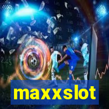 maxxslot