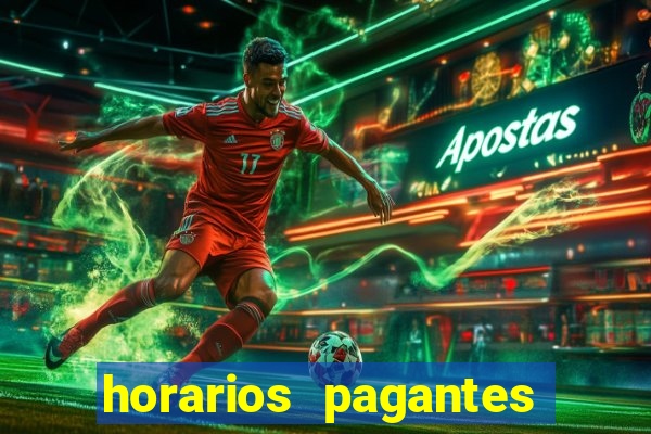 horarios pagantes estrela bet