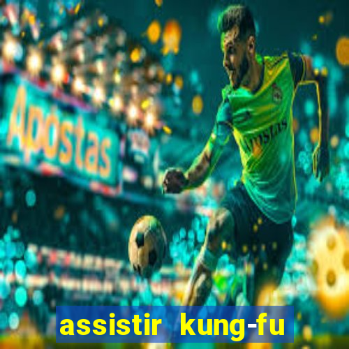 assistir kung-fu futebol clube