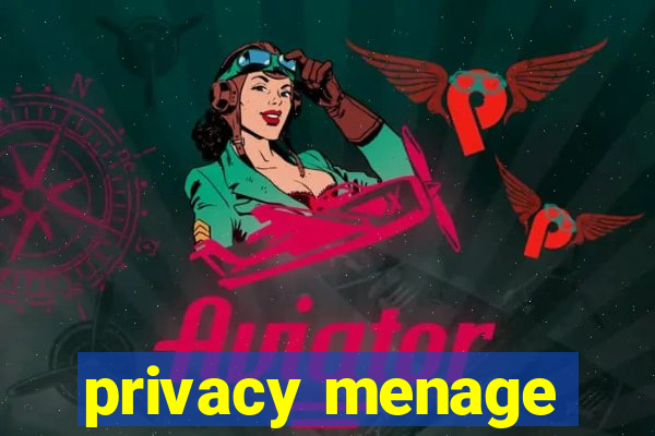 privacy menage