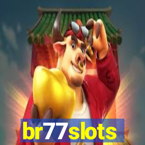 br77slots