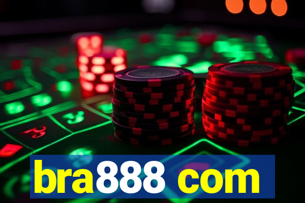 bra888 com