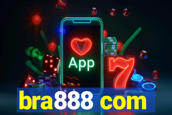 bra888 com