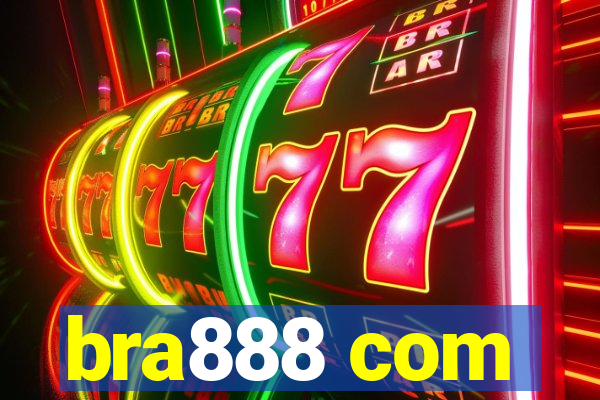 bra888 com