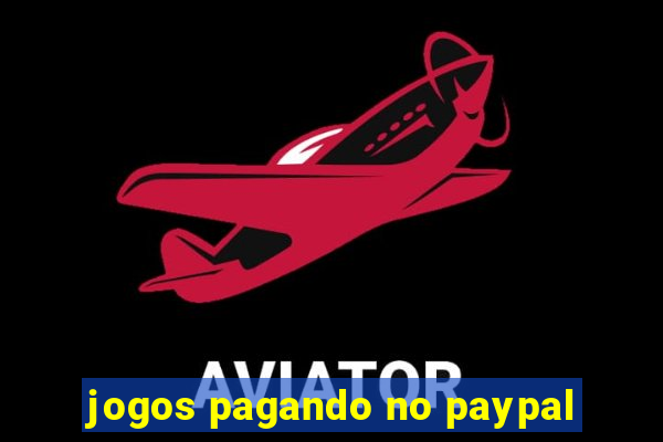 jogos pagando no paypal