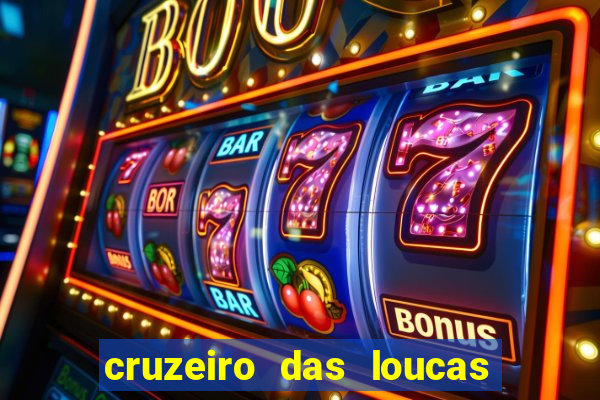 cruzeiro das loucas dublado torrent