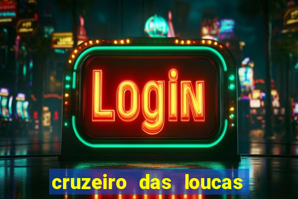 cruzeiro das loucas dublado torrent