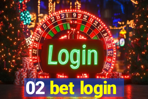 02 bet login