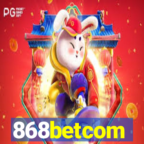 868betcom