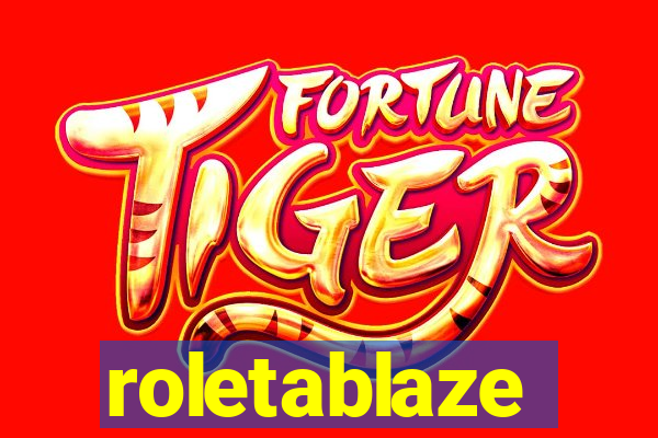 roletablaze