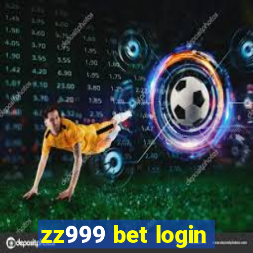 zz999 bet login