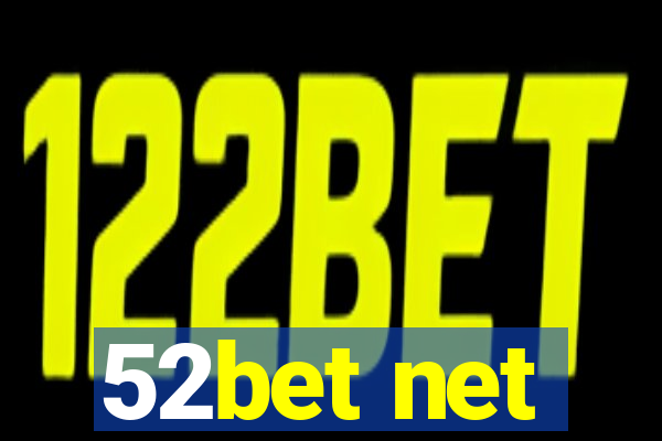 52bet net