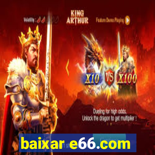 baixar e66.com