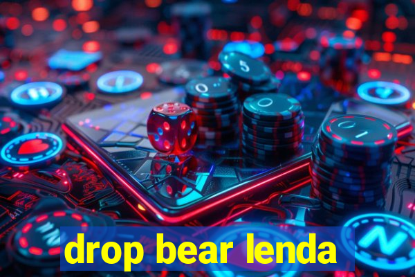 drop bear lenda