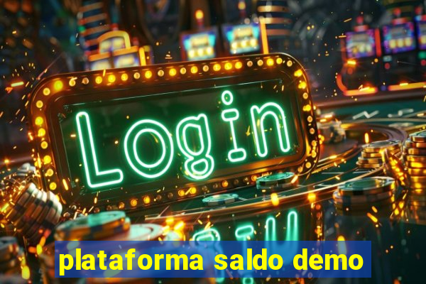 plataforma saldo demo