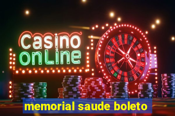 memorial saude boleto