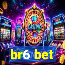 br6 bet