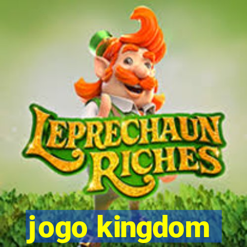 jogo kingdom