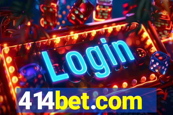 414bet.com