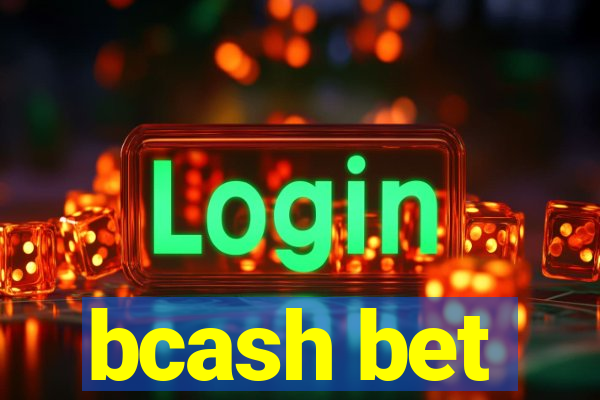 bcash bet